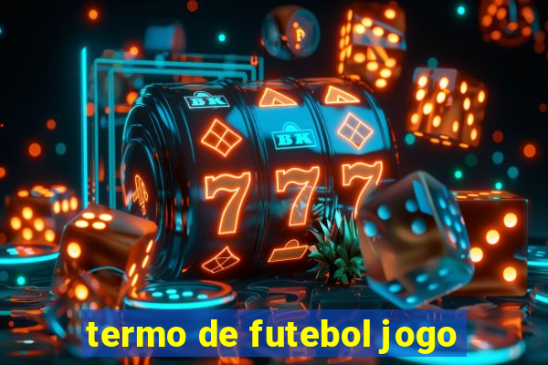 termo de futebol jogo